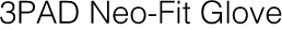 3PAD Neo-Fit Glove