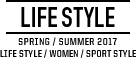 LIFE STYLE