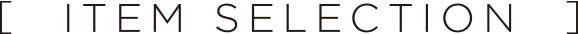 ITEM SELECTION