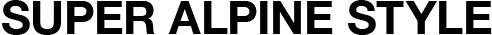SUPER ALPINE STYLE