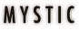 MYSTIC