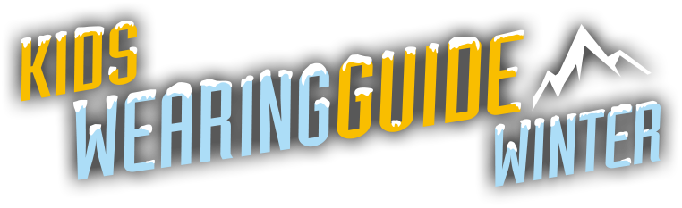 KIDS WEARING GUIDE WINTER