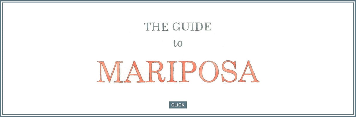 THE GUIDE TO MARIPOSA