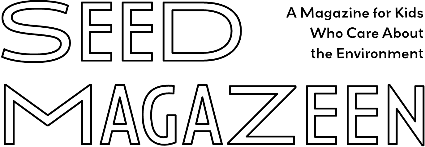 A Magazine for Kids Who Care About the Environment